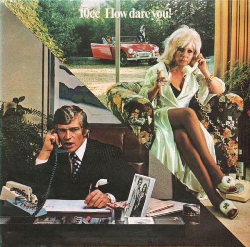 10CC, 1976, How Dare You! made in England