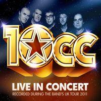 10cc, In Concert, 2011