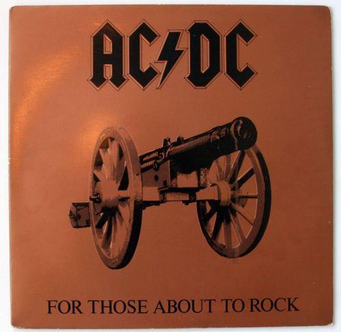 AC/DC, For Those About to Rock (We Salute You), 1981, 