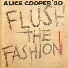 Alice Cooper, Flush The Fashion, 1980