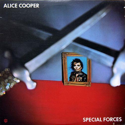 Alice Cooper, Special Forces, 1981,  