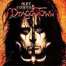 Alice Cooper, Dragontown, 2001