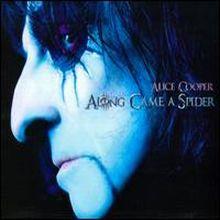 Alice Cooper, Along Came a Spider, 2008