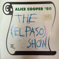 Alice Cooper, The El Paso Show, 1980