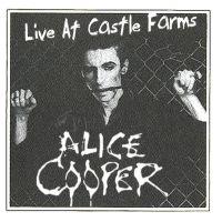 Alice Cooper, Live at Castle Farms, 1980