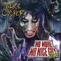 Alice Cooper, No More Mr. Nice Guy: Live, 2012