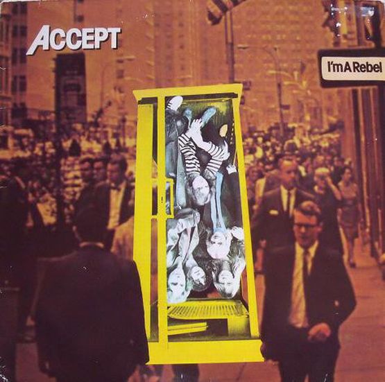 Accept, I'm A Rebel, 1980, Germany, Reflektor Z