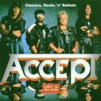 Accept, Hot and Slow. Classics, Rocks'n'Ballads, 2000