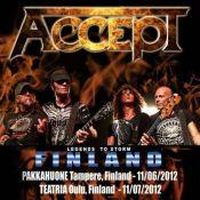 Accept, Legends To Storm Finland: Live In Finland, Tampere, 11.06.2012