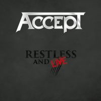 Accept, Restless And Live, 2017