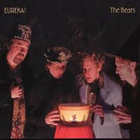 The Bears, Eureka! 2007