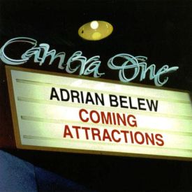 Adrian Belew, Coming Attractions, 2000