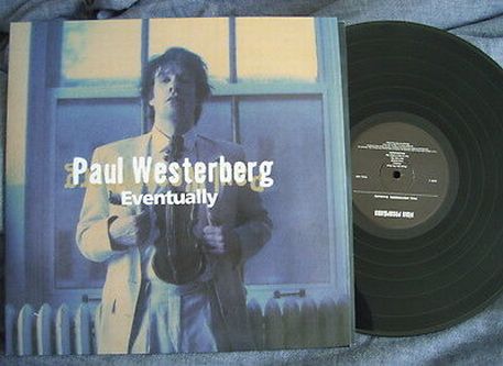 Paul Westerberg, Eventually, 1996 .