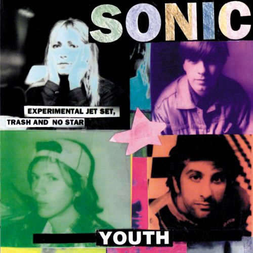 Sonic Youth, Experimental Jet Set, Trash and No Starm, 1994