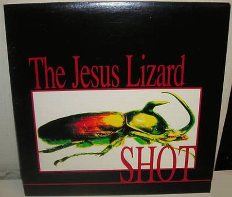 The Jesus Lizard, Shot, 1996 .