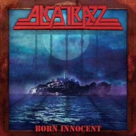 Alcatrazz, Born Innocent, 2020