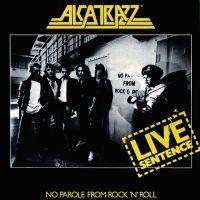 Alcatrazz, Live Sentence, 1984