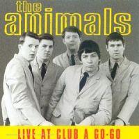 The Animals, Live At Club A Go-Go, 1997 .