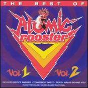 Atomic Rooster, The Best of Atomic Rooster Volumes 1 & 2, 1992