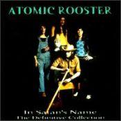 Atomic Rooster, In Satan's Name: The Definitive Collection, 1997