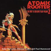 Atomic Rooster, The First 10 Explosive Years Volume 2, 2001