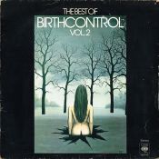 The Best of Birth Control, Vol. 2, 1978 .