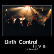 Birth Control, Live in Lachendorf, 2000 .