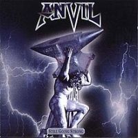 Anvil, Still Going Strong, 2002 .