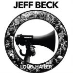 Jeff Beck, Loud Hailer, 2016 .