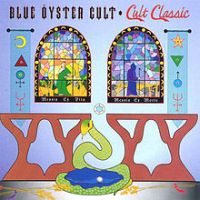 Blue Oyster Cult, Cult Classic, 1994 .