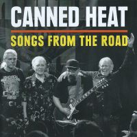 Canned Heat, Songs From The Road ~ Live 2015 .