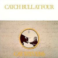 Cat Stevens, Catch Bull at Four, 1972 .