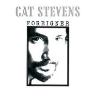 Cat Stevens, Foreigner, 1973 .