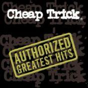 Cheap Trick, Authorized Greatest Hits, 2000 .