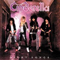 Cinderella, Night Songs, 1986 .