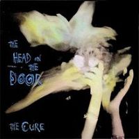 The Cure, The Head on the Door, 1985 .