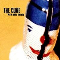 The Cure, Wild Mood Swings, 1996 .