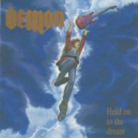 Demon, Hold on to the Dream, 1991 .