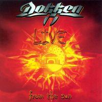 Dokken, Live from the Sun, 2000 .