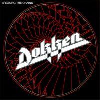 Dokken, Breaking the Chains, 1981 .