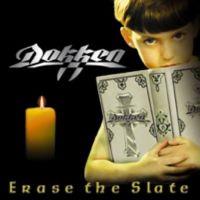 Dokken, Erase the Slate, 1999 .