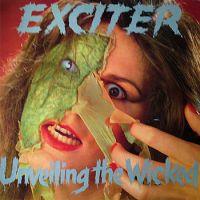 Exciter, Unveiling the Wicked, 1986 .