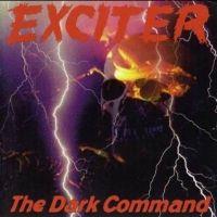 Exciter, The Dark Command, 1997 .