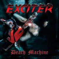 Exciter, Death Machine, 2010 .