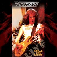 Fastway, Steal the Show, 1983-84