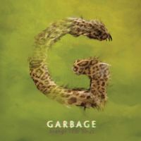 Garbage, Strange Little Birds, 2016