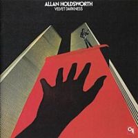 Allan Holdsworth, Velvet Darkness, 1976 .