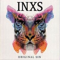 INXS, Original Sin, 2010 .