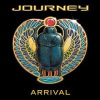 Journey, Arrival, 2001