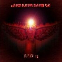 Journey, Red 13, 2002